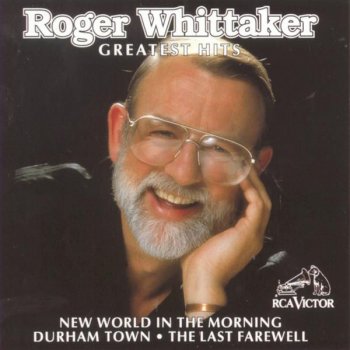 Roger Whittaker You Are My Miracle