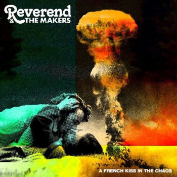 Reverend and the Makers Hidden Persuaders