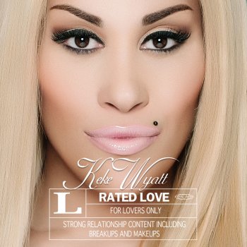 KeKe Wyatt Sexy Song