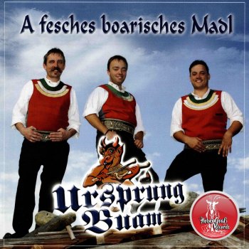 Ursprung Buam Schnapsbrenner-Marsch
