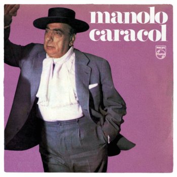 Manolo Caracol Muerto de Amor / Que Grande Es Mi Pensamiento