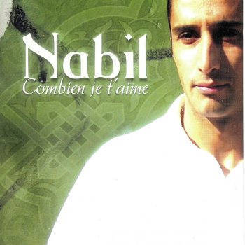 Nabil Ma andi ghir entiya (Je n'ai que toi)
