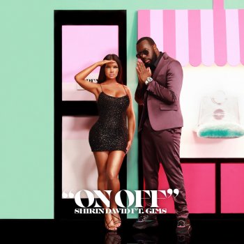 Shirin David feat. Maître Gims ON OFF