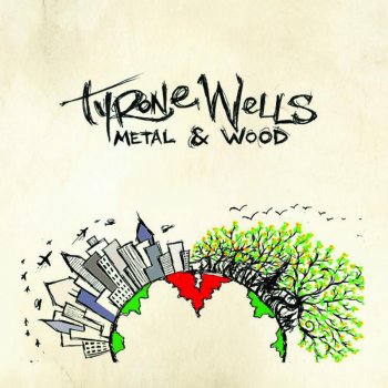 Tyrone Wells And The Birds Sing