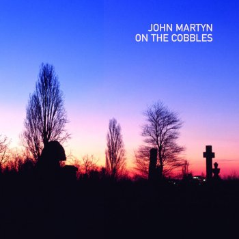 John Martyn One For The Road
