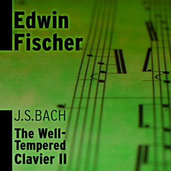 Edwin Fischer Johann Sebastian Bach: WTC Book 2, No. 21 in B Flat Major, BWV 890 - I. Prelude