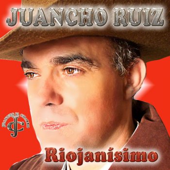 Juancho Ruiz (El Charro) La rioja existe (New Version)