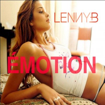 Lenny B Émotion