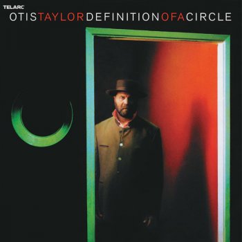 Otis Taylor Lifetime Of Freedom