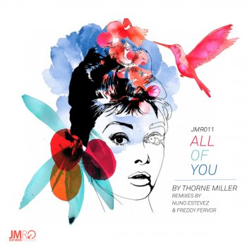 Thorne Miller All of You (Nuno Estevez Remix)