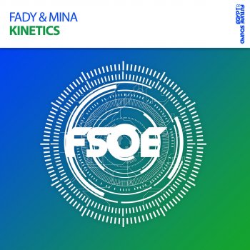Fady & Mina Kinetics - Radio Edit