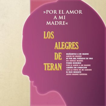 Los Alegres De Terán Mañanitas A Mi Madre - Las Mañanitas Texanas