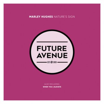 Marley Hughes Nature's Sign