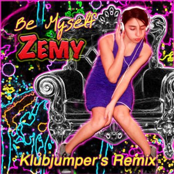 Zemy Be Myself - Klubjumpers Remix - Radio