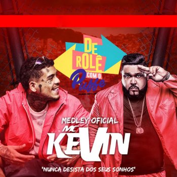 Dj Puffe Medley Oficial de Role Com o Puffe - Nunca Desista dos Seus Sonhos (feat. Mc Kevin)