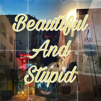 Исполнитель Yung Wain, альбом Beautiful And Stupid