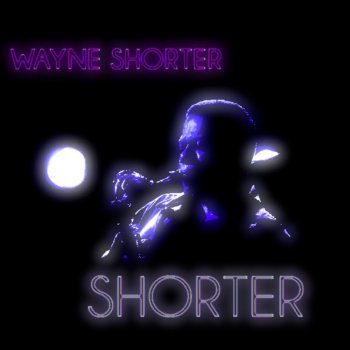 Wayne Shorter Mister Chairman