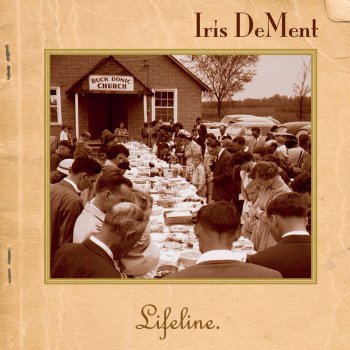 Iris DeMent He Reached Down