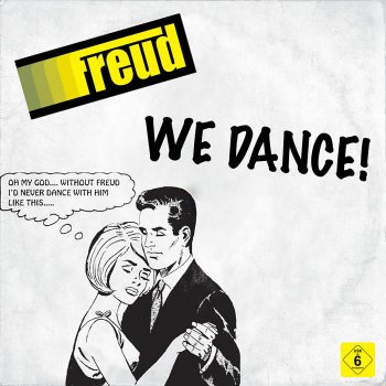 Freud We Dance