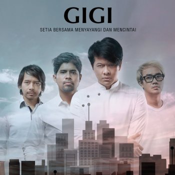 GIGI Gerbang CintaMU