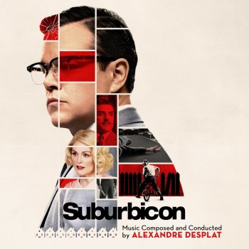 Alexandre Desplat Welcome To Suburbicon