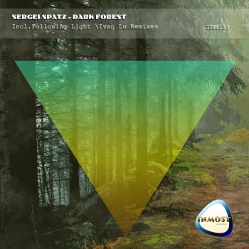 Sergei Spatz Dark Forest (Ivan Lu Remix)