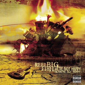 Reel Big Fish Talkin' Bout a Revolution