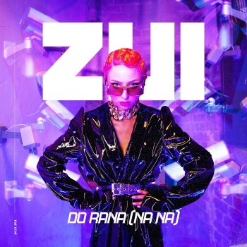 Zui Do rana (na na)