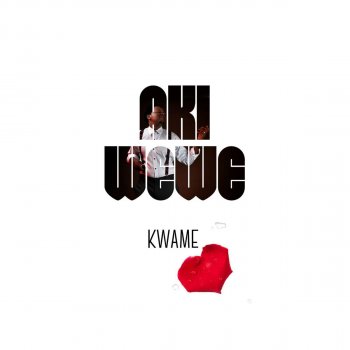 Kwame Aki Wewe