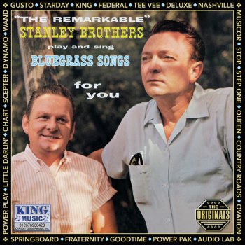 The Stanley Brothers Your Selfish Heart - Original Gusto Recordings