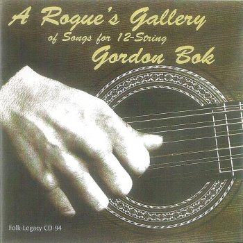 Gordon Bok I'm a Rambler, I'm a Gambler
