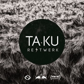 Ta-Ku Hey Justin