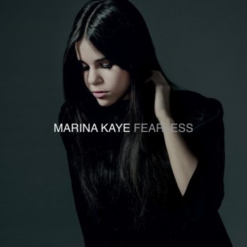 Marina Kaye Don't You Talk About Love