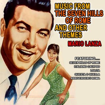 Mario Lanza Arriverderci Roma