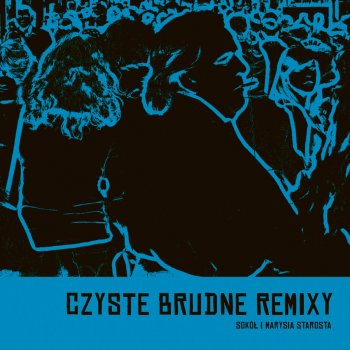 Sokół feat. Marysia Starosta & DJ B Sztruks - DJ B Remix