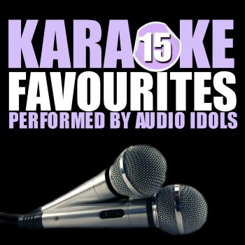 Audio Idols My Son My Son (Originally Performed by Vera Lynn) [Karaoke Version]