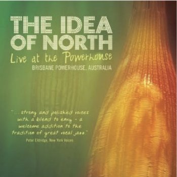 The Idea of North When All Is Said And Done