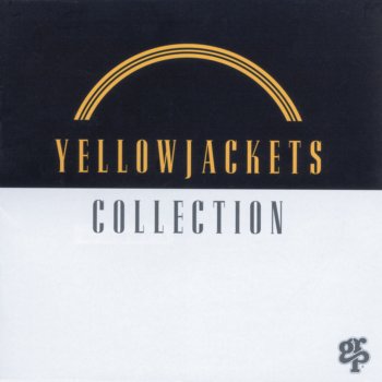 Yellowjackets The Dream (Live (1991 The Roxy))