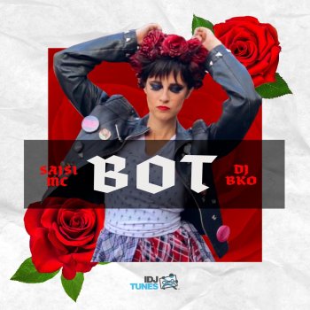 Sajsi MC feat. DJ BKO Bot