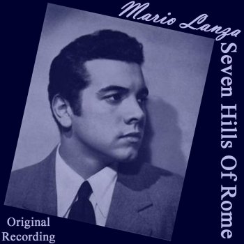 Mario Lanza Medley: Temptation, Jezebel, Memories Are Made Of This, When The Saints Go Marching In