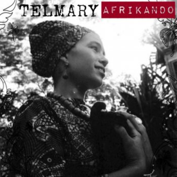 Исполнитель Telmary, альбом Afrikando