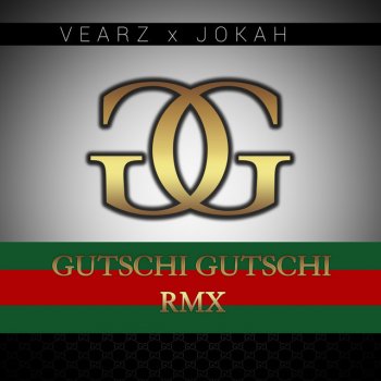 Vearz Gutschi Gutschi (feat. Jokah Phillies) [RMX]