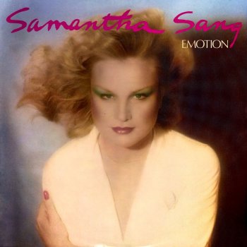 Samantha Sang When Love Is Gone