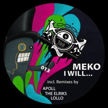 Meko I Will... (The Elriks Remix)