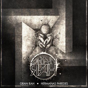 Gran Rah feat. Claudio Bastardo Los Mismos