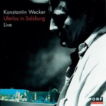 Konstantin Wecker Was ich an dir mag