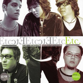 ETC. เธอคือใคร (Lp Version)