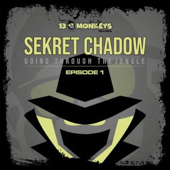 Sekret Chadow Don't be afraid