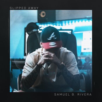 Sam Rivera Slipped Away