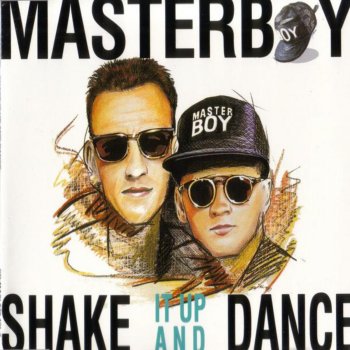 Masterboy Shake It Up and Dance (Single Version)